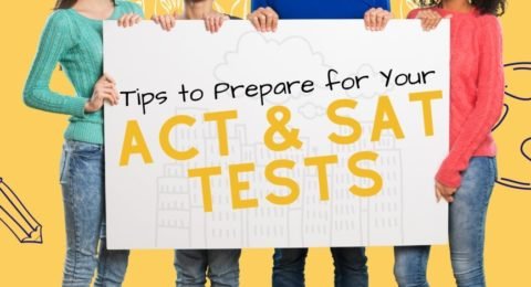 Tips to Prepare For Your ACT & SAT Tests